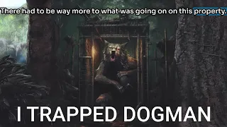 I Trapped Dogman Full Story #scary #creepy #bigfoot #dogman