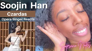 Opera Singer Reacts to Soojin Han Violinist | Czardas by Monti | Performance Analysis |