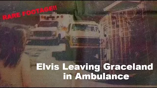 Ambulance Leaving Graceland - August 16, 1977 - *Rare footage*