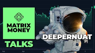 Matrix Money Talks | Deeper Dive Into Deeper Network & Privacy With Deepernaut