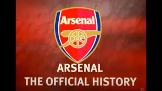 Arsenal: The Official History Part II - The Wenger Revolution