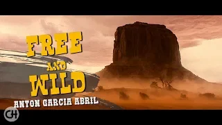 The Spaghetti Western Classics ● Goodbye Texas - Free & Wild ● Anton Garcia Abril (HQ Audio)