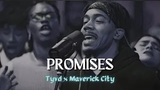 Tyvd x Maverick City - Promises [Drill Refix]