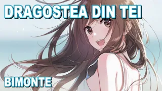 Nightcore - Dragostea Din Tei (BIMONTE) (Lyrics)