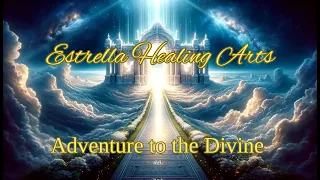 Adventure to the Divine Hypnotherapy Hypnosis Meditation.
