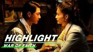 Highlight EP21-22:Wei Ruolai Cooks and Invites Shen Jinzhen to Dinner | War of Faith | 追风者 | iQIYI