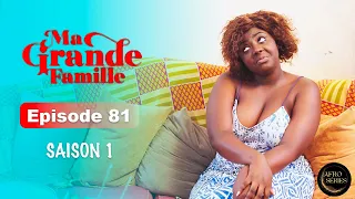 Série Ivoirienne - Ma Grande Famille - Saison 1 Episode 81