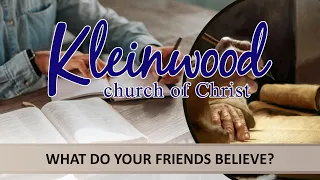 What Do Your Friends Believe? - Lesson 1