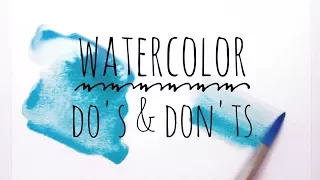 Watercolor Painting Techniques Do's & Don'ts for Beginners