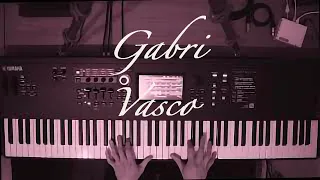 Gabri - Vasco Rossi ( Piano cover + Sax)