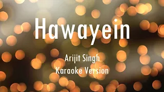 Hawayein | Jab Harry Met Sejal | Arijit Singh | Karaoke | Only Guitra Chords...