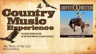 Marty Robbins - The Story of My Life - Country Music Experience