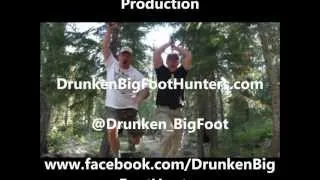 Drunken BigFoot Hunters - Trailer