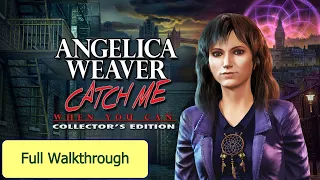 Let's Play - Angelica Weaver - Catch Me When You Can - Full Walkthrough