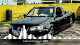 👑Mega funk tum dum dum   🎧 dj renan sc  2019👑