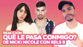 Productor musical reacciona a qué le pasa conmigo de Nicki Nicole con Rels B