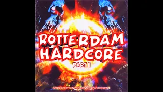 ROTTERDAM HARDCORE PART II [FULL ALBUM 68:30 MIN] 2002 HD HQ HIGH QUALITY "DJ NEOPHYTE & DJ PANIC"