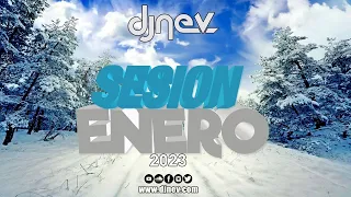 Sesion ENERO 2023 MIX (Reggaeton, Comercial, Trap, Flamenco, Dembow) DJ NEV