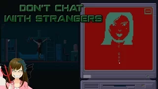 Don't chat with strangers Ending Episode 2