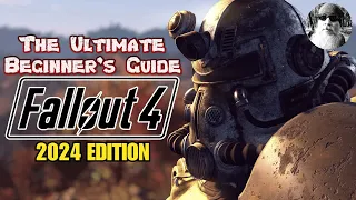 The Ultimate Beginner's Guide to Fallout 4