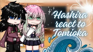 Hashira React To Giyuu Tomioka!! // Kny // Gacha Club // Angst!