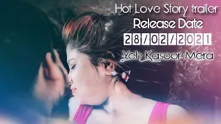 Yeh Kasoor Mera Hai | love story Hot Video Trailer #Rose wb Channel