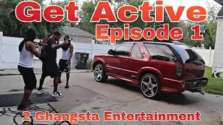 “Get Active” ep.1 (official series) filmed by @2g.vision