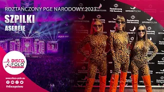 Szpilki -  Asereje (Roztańczony PGE Narodowy 2023) Disco-Polo.eu