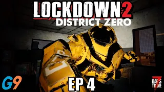 7 Days To Die - LockDown2 District Zero EP4 (The Takeover)