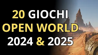 TOP 20 Videogiochi Open World 2024 & 2025