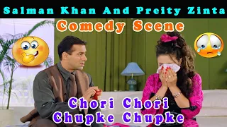 Salman Khan And Preity Zinta | Comedy Scene | Chori Chori Chup Ke Chup Ke | Blockbuster Hindi Movie