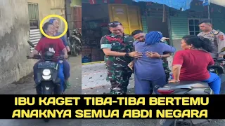 Ibu terkejut haru tiba-tiba bertemu anaknya semua abdi negara