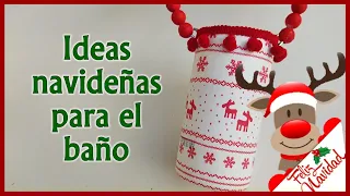 HERMOSAS IDEAS NAVIDEÑAS PARA DECORAR EL BAÑO 2022 // Manualidades navideñas con reciclaje