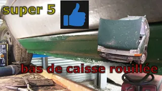 Renault Super 5 # épisode 4: comment réparé un bas de caisse perforé par la rouille (soudure)