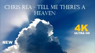 Chris Rea - Tell Me There's a Heaven 2022 (4K-HD)