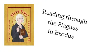 Story Time! Have You Read the Plagues in Exodus?!