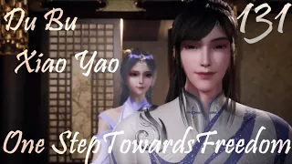 DuBu Xiao Yao Episode 131 English Subbed | One Step Toward Freedom Episode 131 English Subbed | 独步逍遥