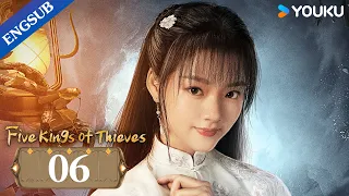 [Five Kings of Thieves] EP06 | Period Suspense Drama | Wang Dalu/Ren Min | YOUKU