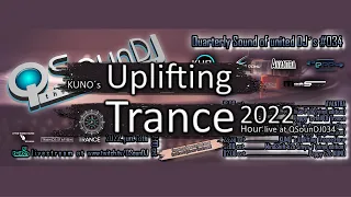 KUNO´s Uplifting Trance Hour live at QSounDJ034 [2022 june, 18th] I 🎵 best of