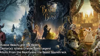 Ariana Grande and John Legend - Beauty and the Beast (Tradução)