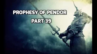 Prophesy of Pendor Part 39 Custom Knighthood Order!