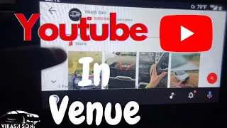 How To Play Youtube In Hyundai Venue || Creta || Verna || Android Auto || Vikas Soni ||