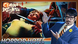 Cinema Insomnia presents Horror Hotel