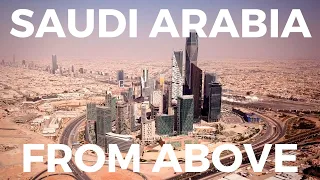 Saudi Arabia from Above - An Aerial Drone Film المملكة العربية السعودية جوي طائرة بدون طيار فيلم