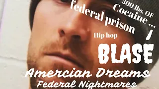 Getting caught with 300 pounds of cocaine, 12.5 years in federal prison. Interview with Blasé part 1