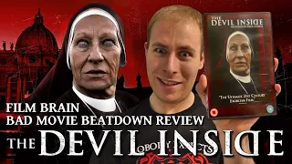 Bad Movie Beatdown: The Devil Inside (REVIEW)