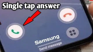 How to enable single tap for incoming calls in samsung galaxy phone | m51, f62, a71, m31