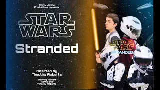 Stranded A Star Wars Fan Film