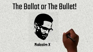 Malcolm X - The Ballot or The Bullet Speech Animated
