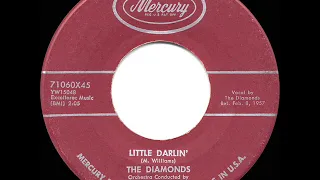 1957 HITS ARCHIVE: Little Darlin’ - Diamonds (a #1 record)